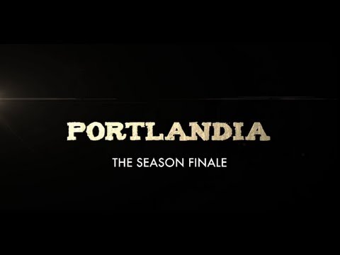 Watch Portlandia - Portlandia - Season 3 Finale Teaser Online