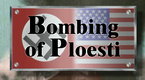 Watch Battlefront WWII Season 1 Episode 38 - Bombing of Ploesti Online