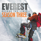 Watch Everest: Beyond the Limit Season 3 Episode 3 - Deadly Countdown Online