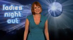 Watch Ladies Night Out Season 1 Episode 8 -  Episode 8 Online