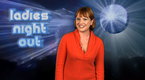 Watch Ladies Night Out Season 1 Episode 9 -  Episode 9 Online