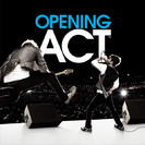 Opening Act Season 1 Episode 2