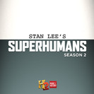 Stan Lee\'s SuperHumans Season 1 Episode 4