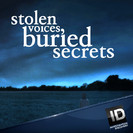 Watch Stolen Voices, Buried Secrets Season 2 Episode 26 - Only the Good Die Young  Online
