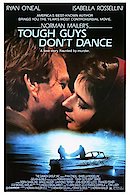 Tough Guys Don't Dance