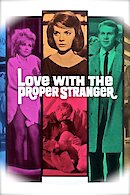 Love with the Proper Stranger