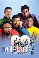 The Five Heartbeats