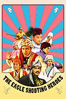 The Eagle Shooting Heroes