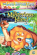 The Land Before Time V: The Mysterious Island