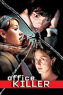 Office Killer