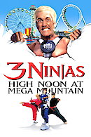 3 Ninjas: High Noon at Mega Mountain