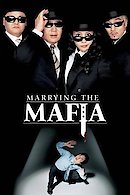 Marrying the Mafia