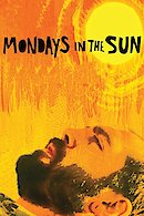 Mondays in the Sun