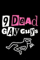 9 Dead Gay Guys