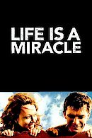 Life Is a Miracle