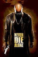 Never Die Alone