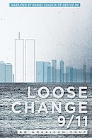 Loose Change 9 11: An American Coup
