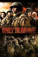 Only the Brave