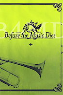 Before the Music Dies