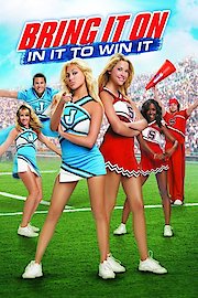 Bring It On: In It to Win It