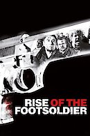 Rise of the Footsoldier