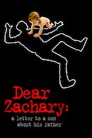 Dear Zachary: A Letter to a Son About His Father