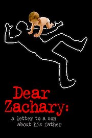 Dear Zachary: A Letter to a Son About His Father