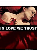 In Love We Trust