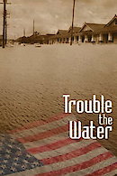Trouble the Water