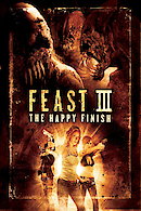 Feast 3: The Happy Finish