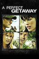 A Perfect Getaway