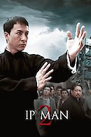 Ip Man 2: Legend of the Grandmaster