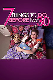 7 Things to Do Before I'm 30