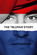 The Tillman Story