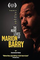 The Nine Lives Of Marion Barry