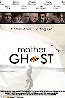 Mother Ghost