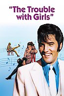 The Trouble with Girls