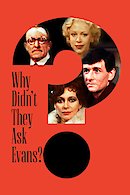 Why Didn't They Ask Evans?