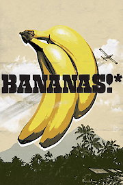 Bananas!*