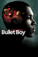 Bullet Boy