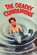 The Deadly Companions
