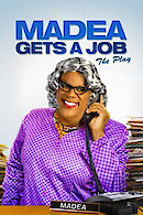 Tyler Perry's Madea Gets a Job