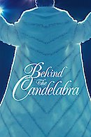 Behind the Candelabra