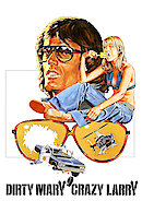 Dirty Mary, Crazy Larry