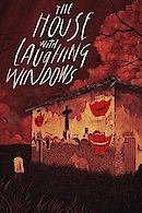 The House with Laughing Windows