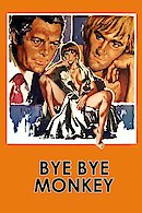 Bye Bye Monkey