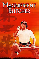 Magnificent Butcher