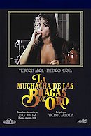 La Muchacha de las Bragas de Oro
