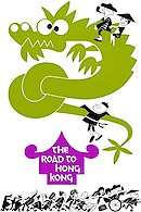 The Road to Hong Kong
