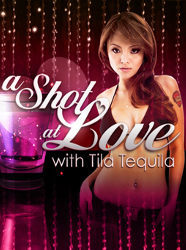 A Shot at Love with Tila Tequila